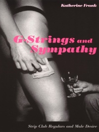 Cover image: G-Strings and Sympathy 9780822329725