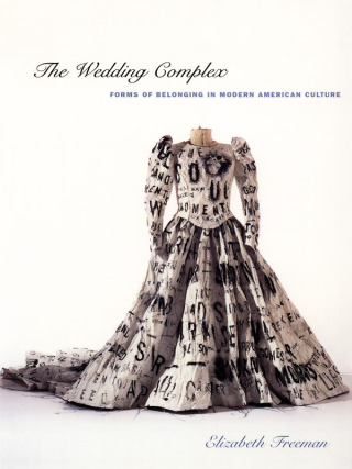 Imagen de portada: The Wedding Complex 9780822329534