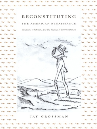 Cover image: Reconstituting the American Renaissance 9780822331162