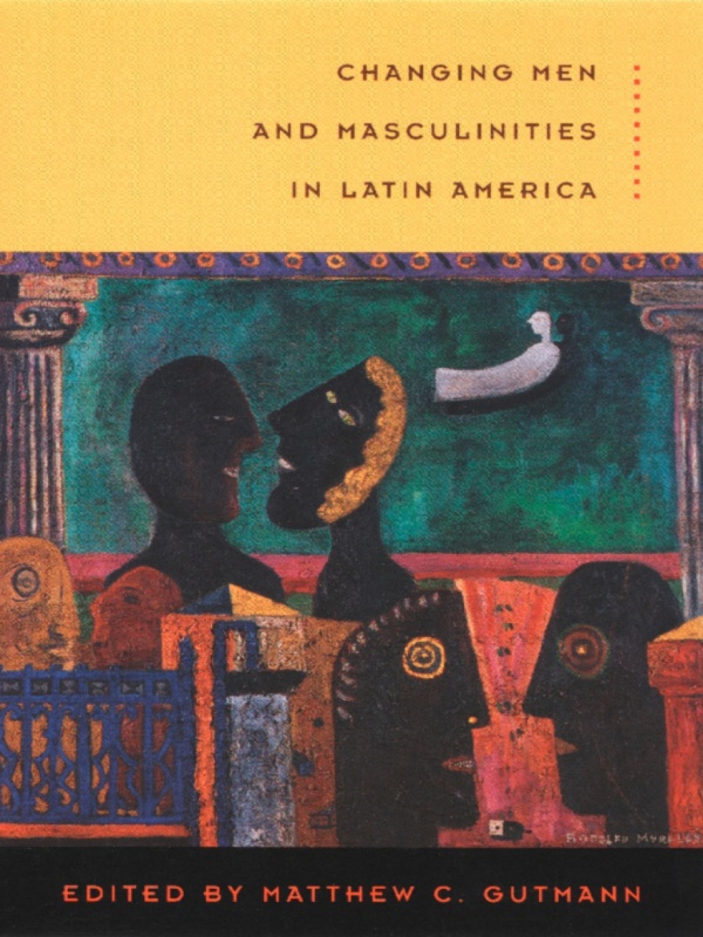 Changing Men and Masculinities in Latin America