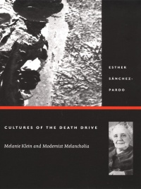 Cover image: Cultures of the Death Drive 9780822330097