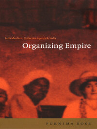 Cover image: Organizing Empire 9780822327684