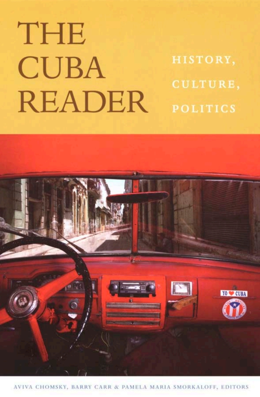 The Cuba Reader (eBook) - Aviva Chomsky and Barry Carr and Pamela Maria Smorkaloff (Editors),