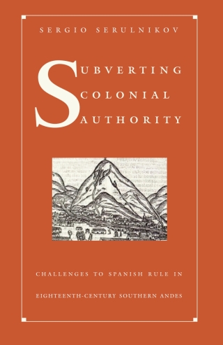 Imagen de portada: Subverting Colonial Authority 9780822331100