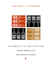 Cover image: Pathways to Prohibition 9780822331698