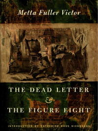 Imagen de portada: The Dead Letter and The Figure Eight 9780822331650