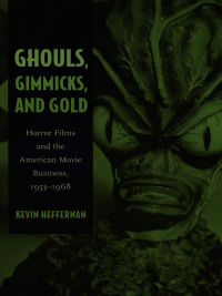 表紙画像: Ghouls, Gimmicks, and Gold 9780822332152