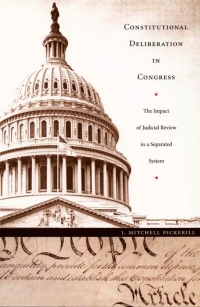 Cover image: Constitutional Deliberation in Congress 9780822332350