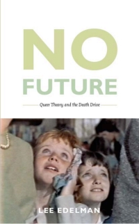 Imagen de portada: No Future 1st edition 9780822333593