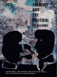 表紙画像: Theology and the Political 9780822334729