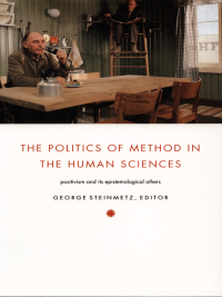 صورة الغلاف: The Politics of Method in the Human Sciences 9780822335061