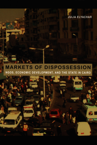 Imagen de portada: Markets of Dispossession 9780822335832