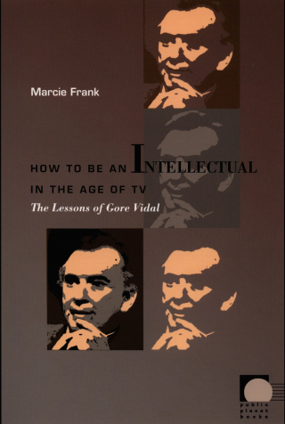 Cover image: How to Be an Intellectual in the Age of TV 9780822336402