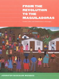 Cover image: From the Revolution to the Maquiladoras 9780822335528