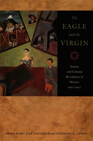 Imagen de portada: The Eagle and the Virgin 9780822336686