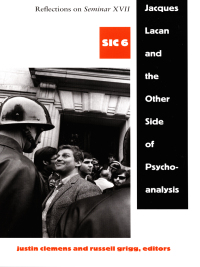 Cover image: Jacques Lacan and the Other Side of Psychoanalysis 9780822337195