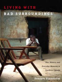 Cover image: Living with Bad Surroundings 9780822341741