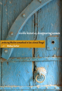 صورة الغلاف: Visible Histories, Disappearing Women 9780822342342