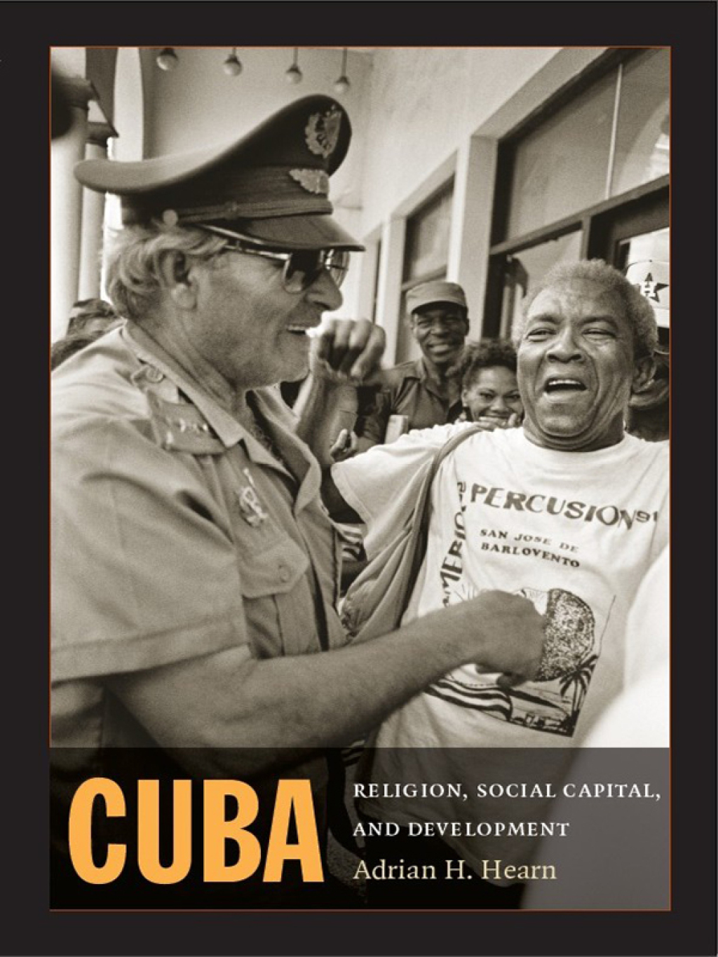Cuba Religion, Social Capital, and Development