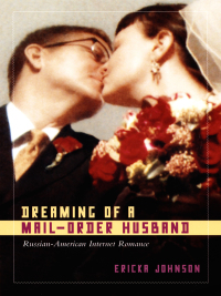 Cover image: Dreaming of a Mail-Order Husband 9780822340102