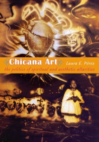 Imagen de portada: Chicana Art 9780822338529