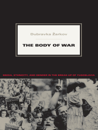 Imagen de portada: The Body of War 9780822339557