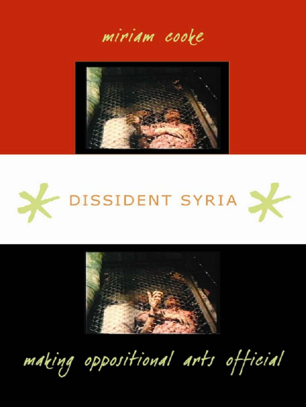 Dissident Syria Making Oppositional Arts Official