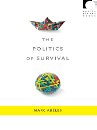 Imagen de portada: The Politics of Survival 9780822345893