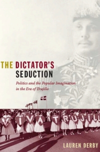 Imagen de portada: The Dictator's Seduction 9780822344865