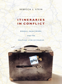 Cover image: Itineraries in Conflict 9780822342731