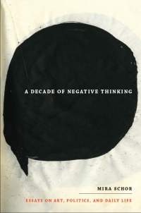 表紙画像: A Decade of Negative Thinking 9780822346029