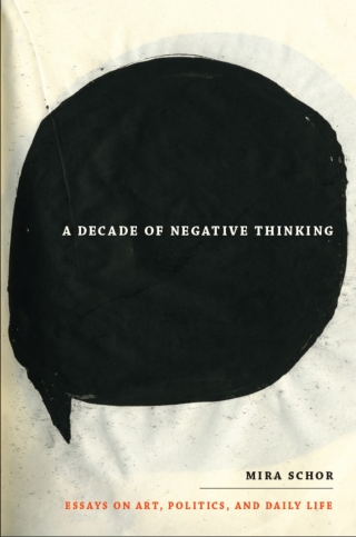 Cover image: A Decade of Negative Thinking 9780822346029