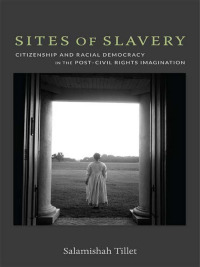 Cover image: Sites of Slavery 9780822352426