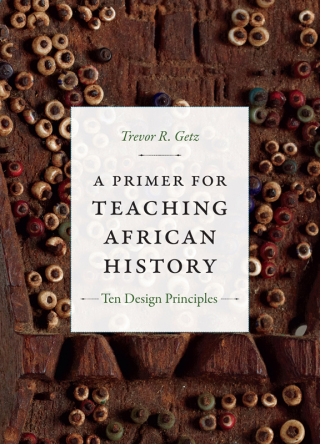 Imagen de portada: A Primer for Teaching African History 9780822371038