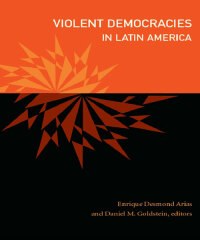 Titelbild: Violent Democracies in Latin America 9780822346388