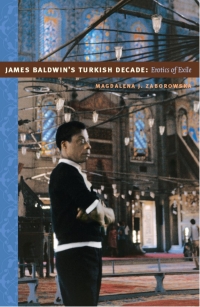 Imagen de portada: James Baldwin's Turkish Decade 9780822341444