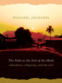Cover image: The Palm at the End of the Mind 9780822343813