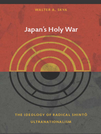 Cover image: Japan's Holy War 9780822344230