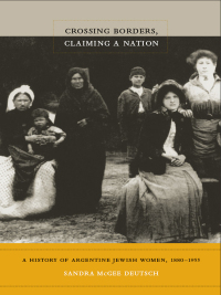 Cover image: Crossing Borders, Claiming a Nation 9780822346579