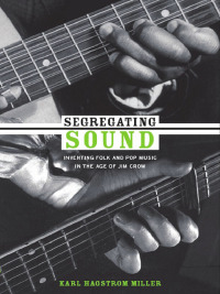 Imagen de portada: Segregating Sound 9780822347002