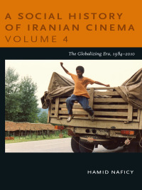 Cover image: A Social History of Iranian Cinema, Volume 4 9780822348665