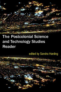 表紙画像: The Postcolonial Science and Technology Studies Reader 9780822349570