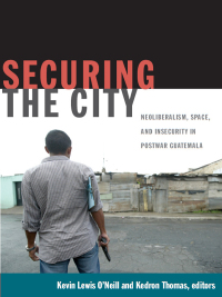 Cover image: Securing the City 9780822349587