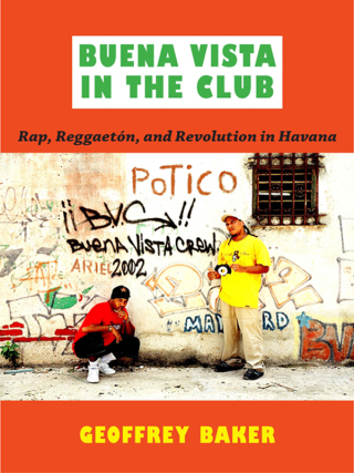Imagen de portada: Buena Vista in the Club 9780822349402