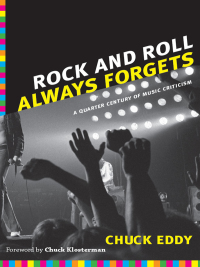 Omslagafbeelding: Rock and Roll Always Forgets 9780822350101