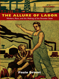 Cover image: The Allure of Labor 9780822350026