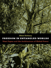 Cover image: Freedom in Entangled Worlds 9780822351344