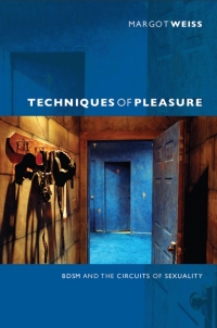 Imagen de portada: Techniques of Pleasure 9780822351597