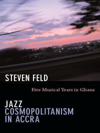 Omslagafbeelding: Jazz Cosmopolitanism in Accra 9780822351627