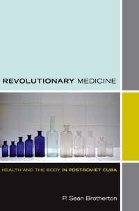 Cover image: Revolutionary Medicine 9780822352051